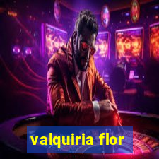 valquiria flor